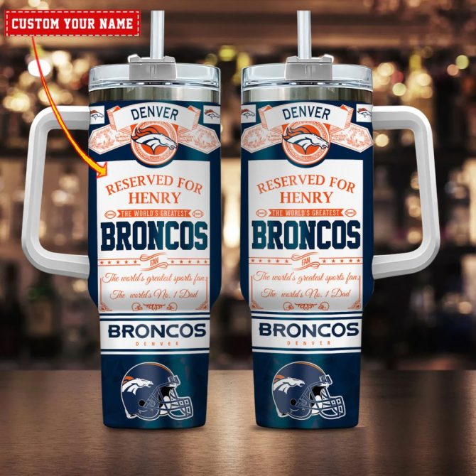 Denver Broncos Nfl Father #8217;S Day Custom Stanley Quencher 40Oz Stainless Steel