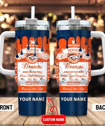 Denver Broncos Nfl Kings Of Football Custom Stanley Quencher 40Oz Stainless Steel Tumbler With Handle