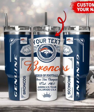 Denver Broncos Nfl Kings Of Football Custom Stanley Quencher 40Oz Stainless Steel Tumbler With Handle