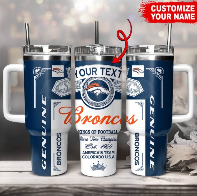 Denver Broncos Nfl Kings Of Football Custom Stanley Quencher 40Oz Stainless Steel Tumbler With Handle