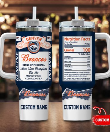 Denver Broncos Nfl Nutrition Facts Custom Stanley Quencher 40Oz Stainless Steel Tumbler With Handle