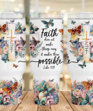 Faith Bible Verse Custom Stanley Quencher 40Oz Stainless Steel Tumbler With Handle