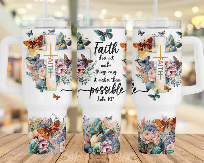 Faith Bible Verse Custom Stanley Quencher 40Oz Stainless Steel Tumbler With Handle