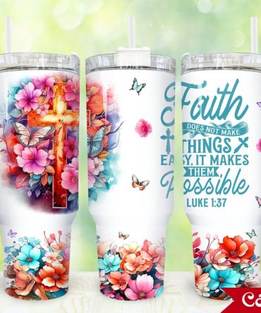 Faith Bible Verse Custom Stanley Quencher 40Oz Stainless Steel Tumbler With Handle