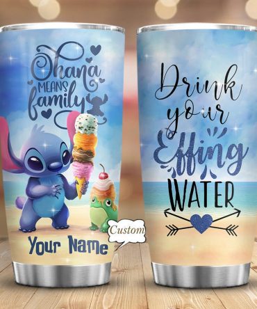 Custom Tumbler With Cute Character Design - Ohana Means Family & Drink Your Effing Water - Personalized Gift - 20Oz Stainless Steel