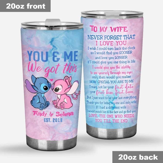 Romantic 20Oz Tumbler For Wife - You & Me We Got This - Personalized Gift, Anniversary, Birthday, Love Message