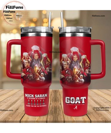 Goat Nick Saban 17 Seasons At Alabama Tribute Ncaa Custom Stanley Quencher 40Oz Stainless Steel Tumbler With Handle