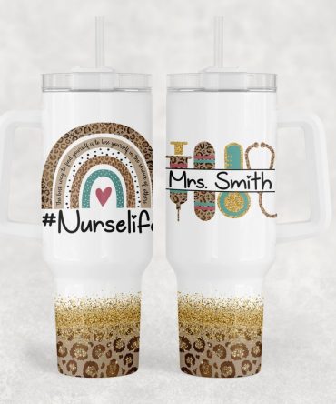 Nurse Life Glitter Leopard Print Custom Stanley Quencher 40Oz Stainless Steel Tumbler With Handle