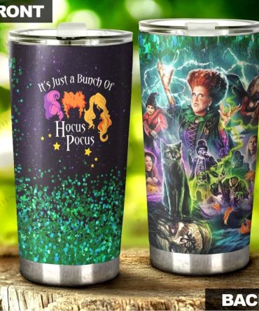 Hocus Pocus Tumbler 20 Oz It'S Just A Bunch Of Hocus Pocus Tumbler Cup 20 Oz Halloween Tumbler