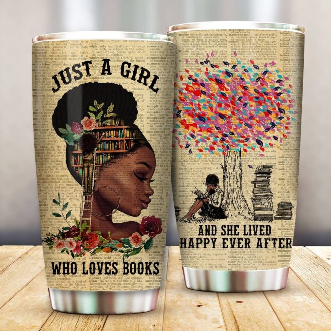 Literary Lover'S Dream Tumbler - Just A Girl Who Loves Books, Happy Ever After Design
