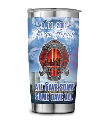 9/11 Tribute Tumbler - Never Forget Design, Honor & Sacrifice Memorial Cup