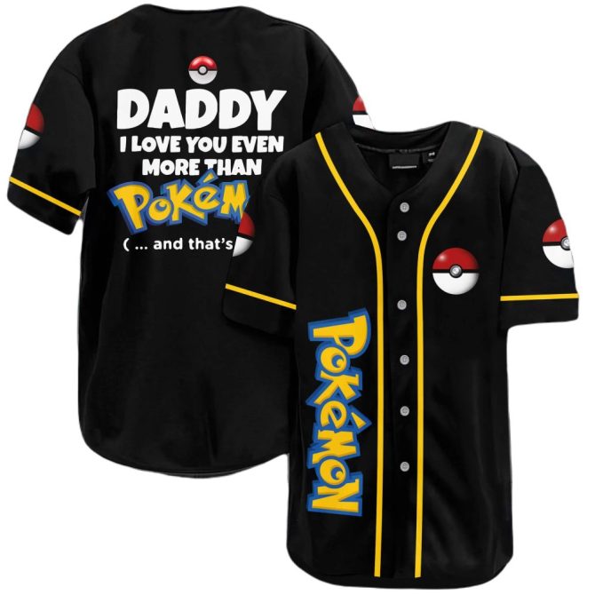 Pokémon Daddy Love Baseball Jersey - Perfect Gift For Pokémon Fans!