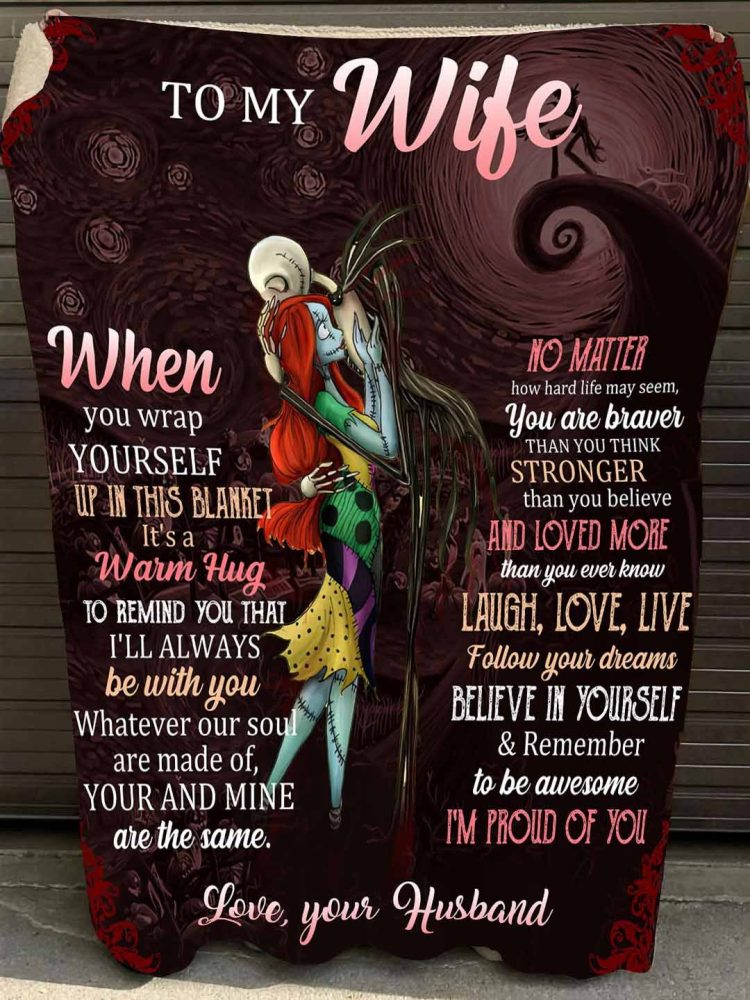 Nightmare Before Christmas Cozy Romantic Wife Blanket - Perfect Gift With Heartfelt Message From Husband