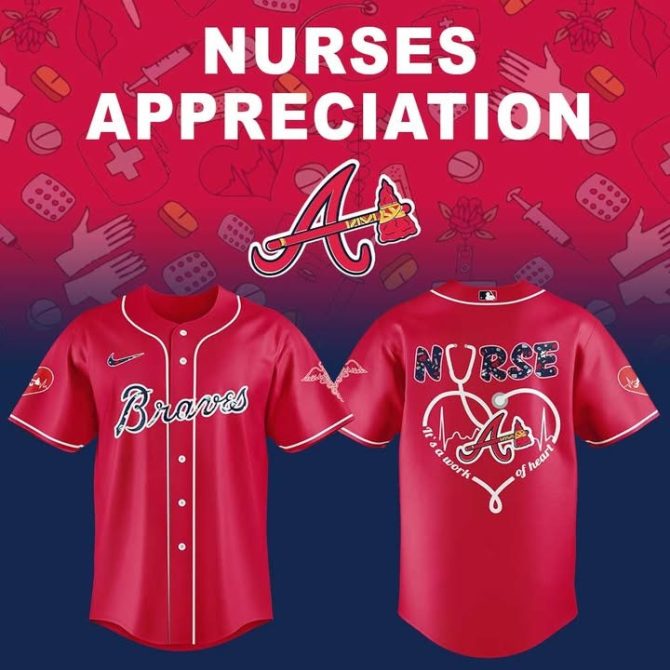 Celebrate Nurses: Limited Edition Braves Jersey – Show Appreciation In Style!