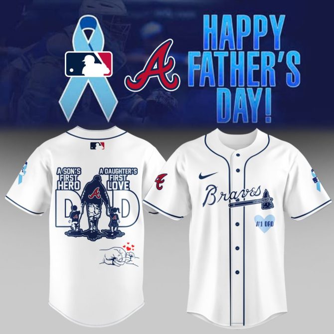 Celebrate Dad With Braves Father'S Day Jersey – Son'S Hero, Daughter'S Love – Perfect Gift!