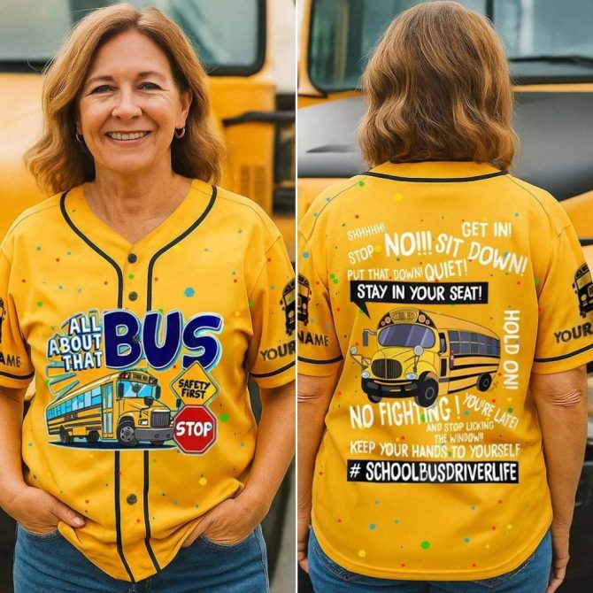 Funny School Bus Driver Shirt - Perfect Gift For Bus Drivers, All About That Bus Design