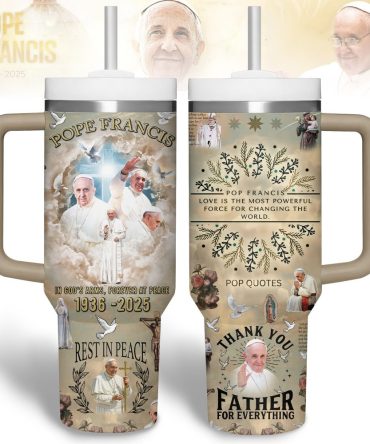 Commemorative Pope Francis Tumbler - Inspirational Quotes & Tribute Design, 20 Oz