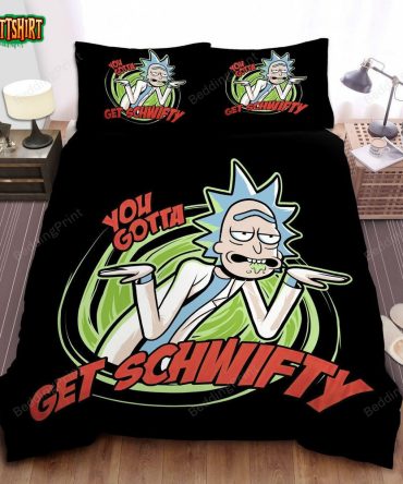 Get Schwifty Bedding Set - Cartoon Fan Gift, Cozy Comforter & Pillow Covers