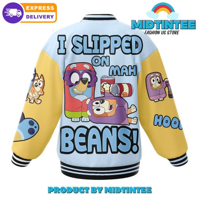 Bluey Cartoon I Slipped On Mah Beans Baseball Jacket - Image 3