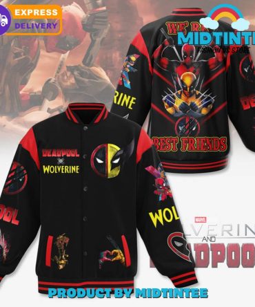 Deadpool And Wolverine We Are Best Friends Baseball Jacket