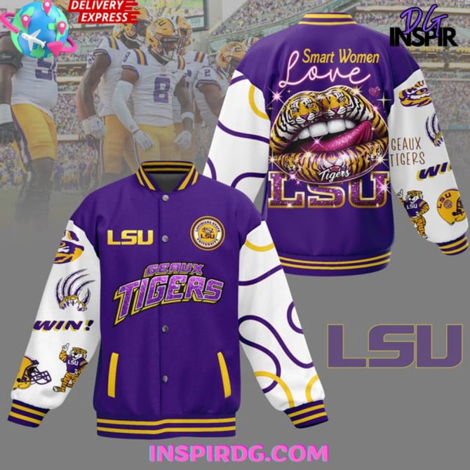 Lsu Tigers Smart Women Love Baseball Jacket