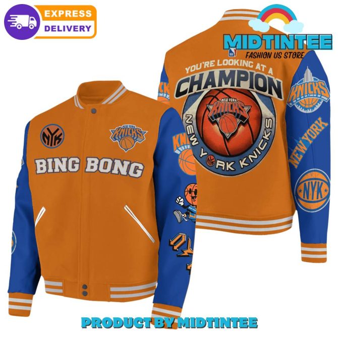 New York Knicks You Are Looking At A Champion Baseball Jacket