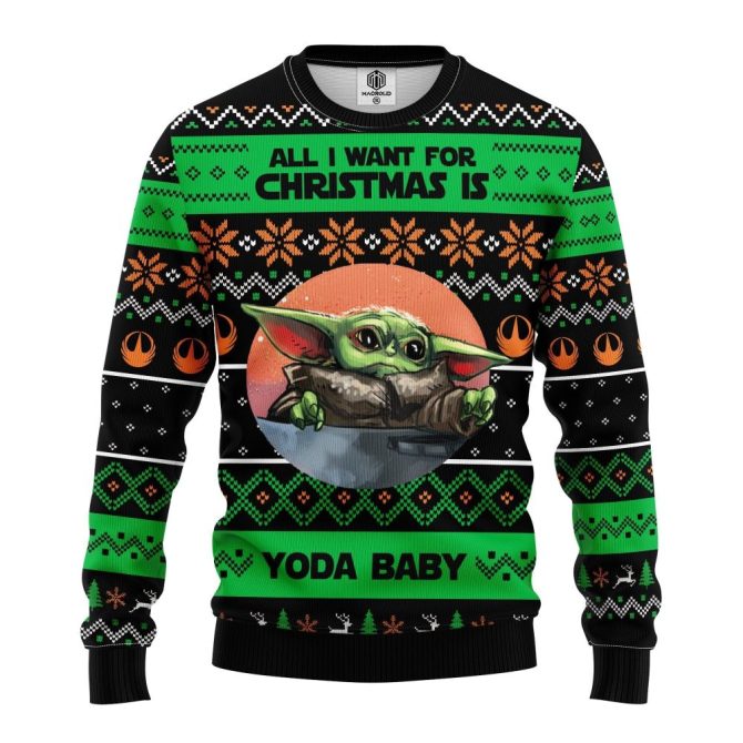 All Want Baby Yoda Noel Ugly Christmas Sweater Amazing Gift Idea Thanksgiving Gift - Image 3