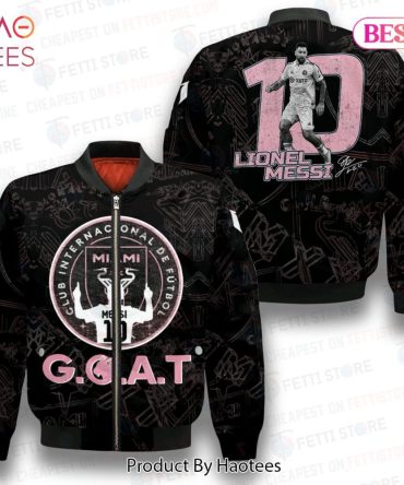 Best Messi Goat Inter Miami   Unisex Aop Bomber Jacket