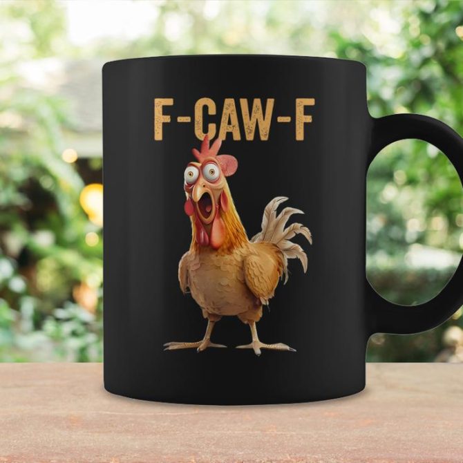 Chicken Humor F-Caw-F Inappropriate Quote Rooster Coffee Mug, Funny Mug - Image 2
