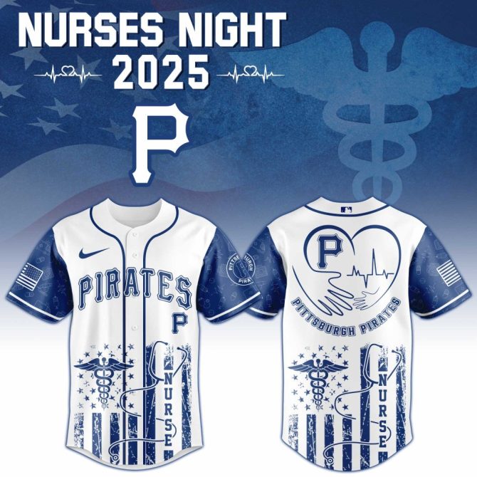 Exclusive 2025 Pirates Nurses Night Jersey – Celebrate Healthcare Heroes In Style!