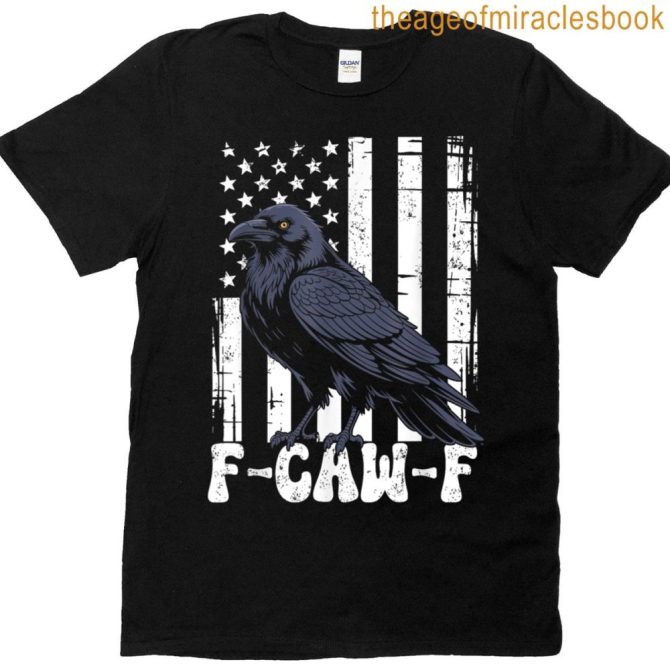 F Caw F Black Crow Black Bird Retro Usa Flag Vintage F-Caw-F T-Shirt