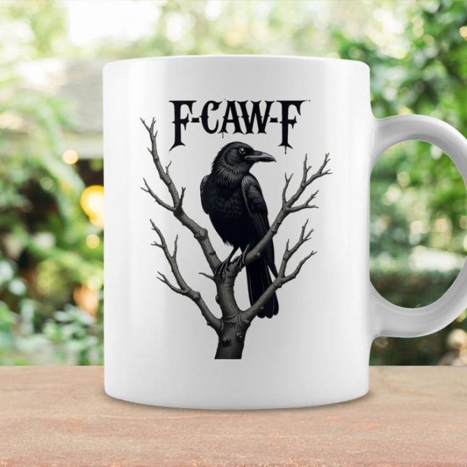 F-Caw-F Black Crow Bird Lovers Coffee Mug