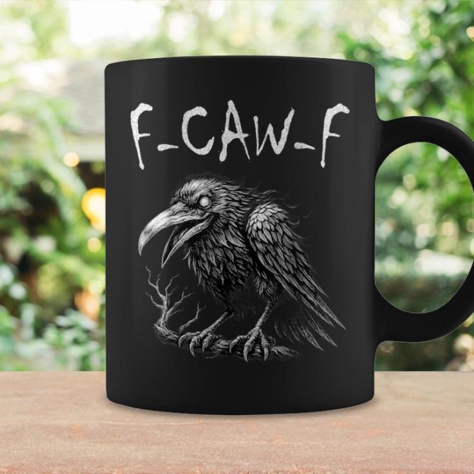 F-Caw-F Black Crow Pun Black Bird Saying Meme Humor Coffee Mug