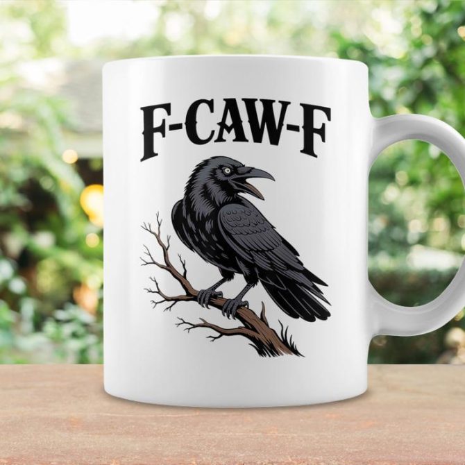 F-Caw-F Raven Gothic Crow Black Bird Humor Coffee Mug
