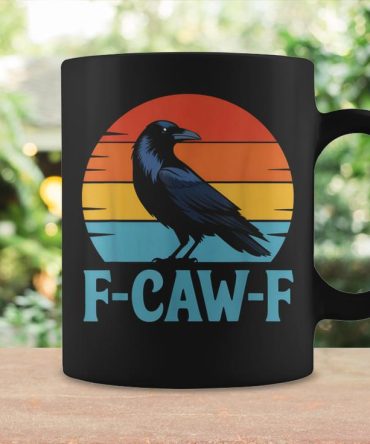 Retro F-Caw-F Black Bird Crow Crow Lover Coffee Mug