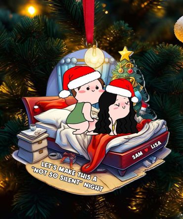 Personalized Christmas Gift For Couple, Naughty Couple Not So Silent Night Ornament 02Tomh031024Hh