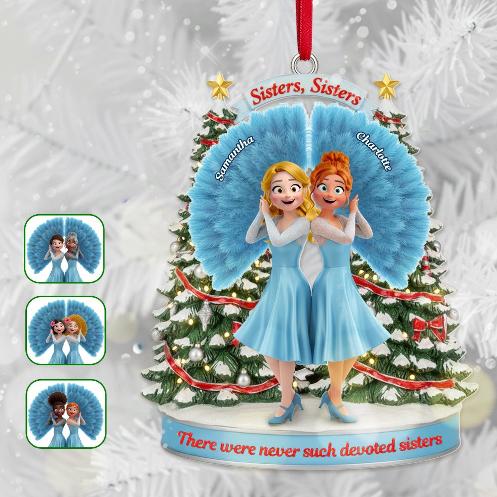 Sisters Ornament - Personalized Gifts For Sisters 01Namg061025