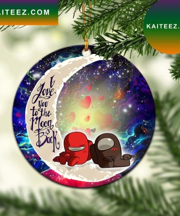 Among Us Couple Love You To The Moon Galaxy Mica Circle Ornament Perfect Gift For Holiday