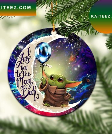 Baby Yoda Love You To The Moon Galaxy Mica Circle Ornament Perfect Gift For Holiday