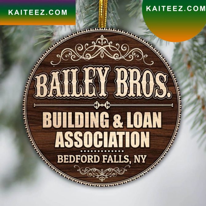 Bailey Bros Building And Loan Association Bedd Falls New York Ative Christmas  Ornament