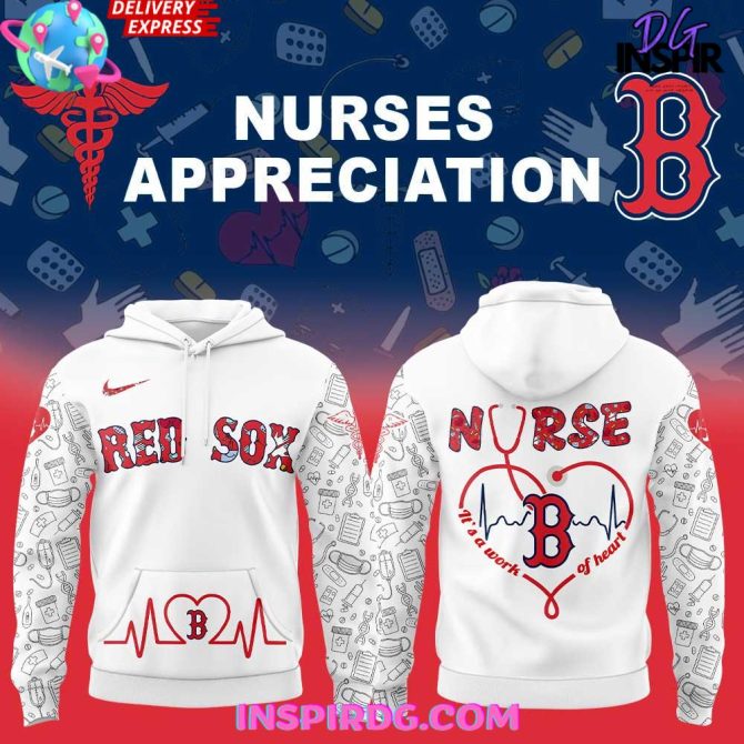Red Sox Nurse Appreciation Hoodie - Perfect Gift For Healthcare Heroes