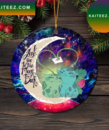 Bulbasaur Couple Pokemon Love You To The Moon Galaxy Mica Circle Ornament Perfect Gift For Holiday