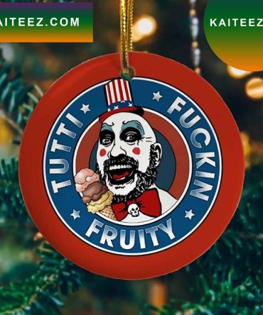 Captain Spaulding Tutti Fuckin Christmas   Ornament