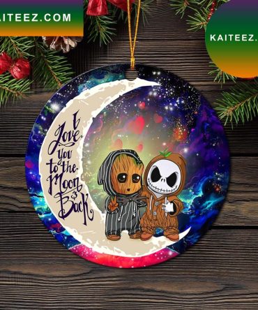 Cute Baby Groot And Jack Nightmare Before Christmas Love You To The Moon Galaxy Mica Circle Ornament Perfect Gift For Holiday