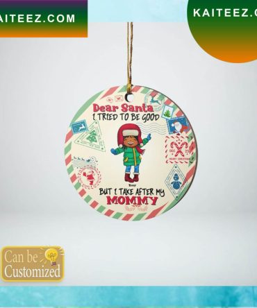 Dear Santa I Tried To Be Good Black Kid Christmas Ornament