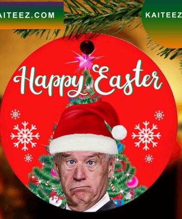 Happy Easter Joe Biden President Christmas Ornament