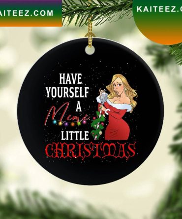 Have Yourself A Mimi Little Christmas Ornament
