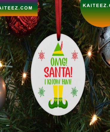 Omg Santa The Elf Funny Christmas Ornament