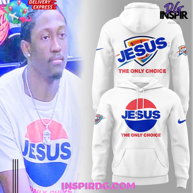Oklahoma City Thunder Jesus The Only Choice Special All Over Print Hoodie