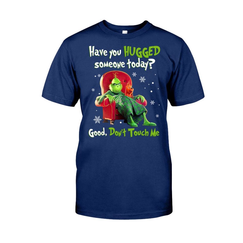 Don'T Touch Me - T-Shirt And Hoodie 1218 Grinch T Shirt And Hoodie, Tee And Hoodie, Tshirt And Hoodie - Image 5